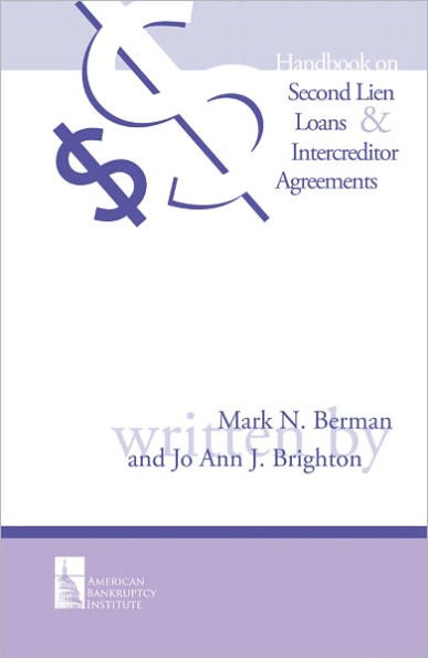 Handbook on Second Lien Loans & Intercreditor Agreements