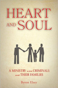 Title: HEART AND SOUL, Author: Byron Elsey