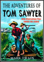 THE ADVENTURES OF TOM SAWYER **The Ultimate Edition** The Complete Classic Masterpiece WITH ILLUSTRATIONS & BONUS ENTIRE AUDIO
