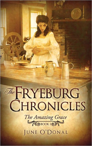 The Fryeburg Chronicles: Book I