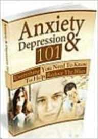 Title: Anxiety And Depression 101, Author: 99 ¢ store