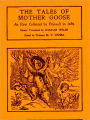 The Tales of Mother Goose; As First Collected by Charles Perrault in 1696 [Illustrated]