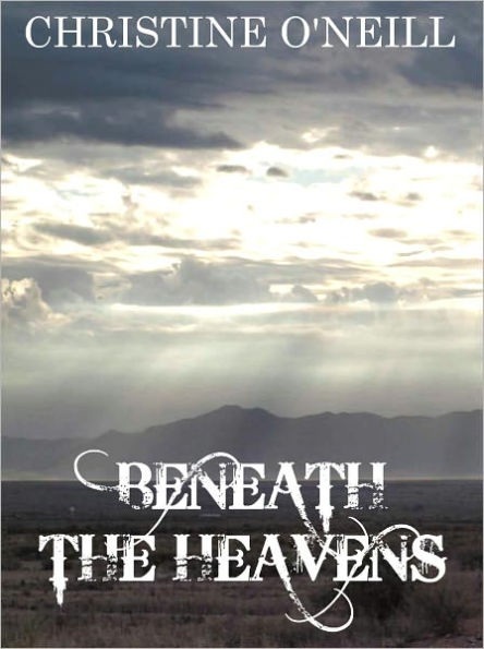 Beneath the Heavens