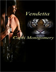 Title: Vendetta, Author: Capri Montgomery