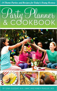 Title: Party Planner and Cookbook - 14 Theme Parties and Recipes for Today's Young Hostess, Author: Gina Guddat