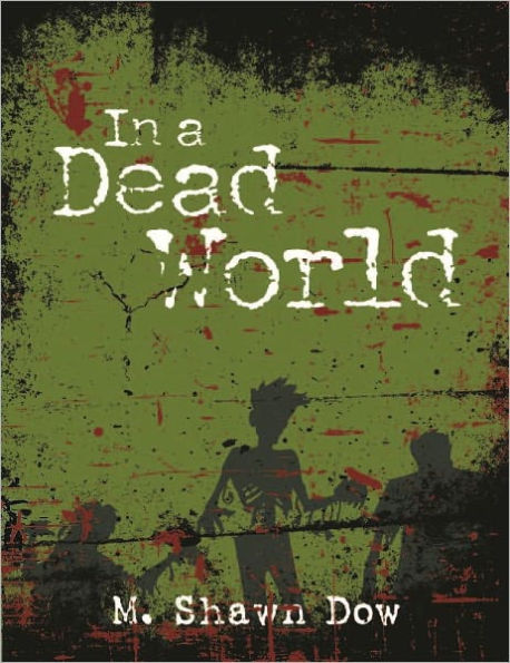 In a Dead World