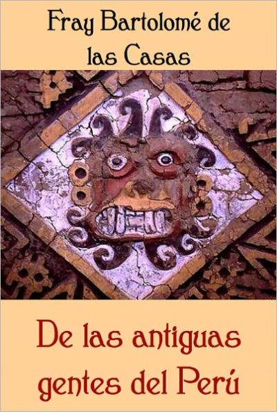 De las antiguas gentes del Peru
