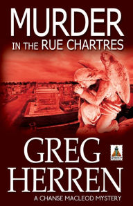 Title: Murder in the Rue Chartres, Author: Greg Herren