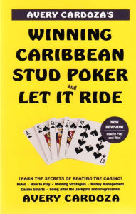 Title: Avery Cardoza's Caribbean Stud Poker/Let It Ride, Author: Avery Cardoza