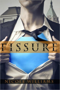 Title: Fissure, Author: Nicole Williams