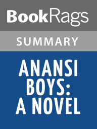 Title: Anansi Boys by Neil Gaiman l Summary & Study Guide, Author: BookRags