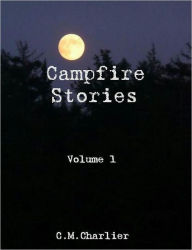 Title: Campfire Stories, Author: Christopher Charlier