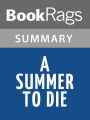 A Summer to Die by Lois Lowry l Summary & Study Guide