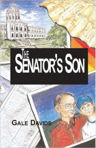 Title: The Senator's Son, Author: Gale Davids