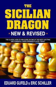 Title: The Sicilian Dragon, Author: Eric Schiller