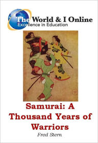 Title: Samurai: A Thousand Years of Warriors, Author: Fred Stern