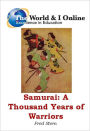 Samurai: A Thousand Years of Warriors