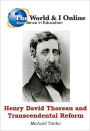 Henry David Thoreau and Transcendental Reformation