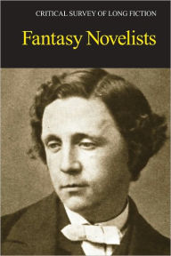 Title: Fantasy Novelists, Author: Carl Rollyson