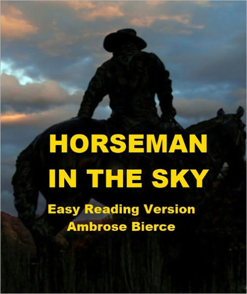 A Horseman in the Sky - Easy Reading Version
