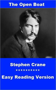 Title: The Open Boat - Easy Reading Version, Author: Stephen Crane