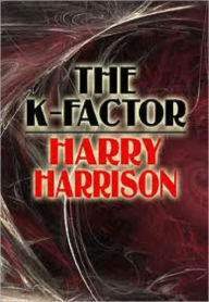 The K-Factor