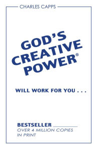 Title: God's Creative Power Will Work For You, Author: Charles Capps