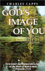 Title: God's Image of You, Author: Charles Capps