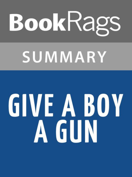 Give a Boy a Gun by Anonymous l Summary & Study Guide