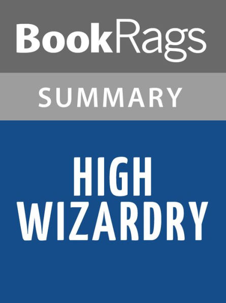 High Wizardry by Diane Duane l Summary & Study Guide