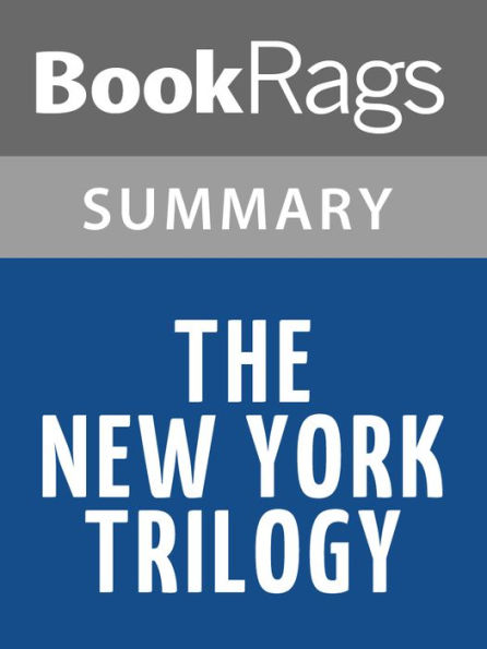 The New York Trilogy by Paul Auster l Summary & Study Guide