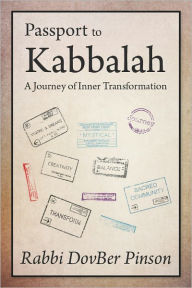 Title: Passport to Kabbalah, Author: DovBer Pinson