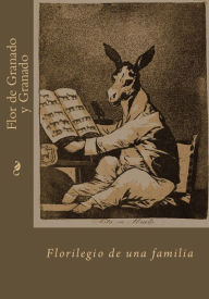 Title: Flor de Granado y Granado, Author: la familia Granado