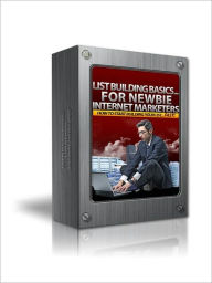 Title: List Building Basics For Newbie Internet Marketers, Author: Andrew Hayden