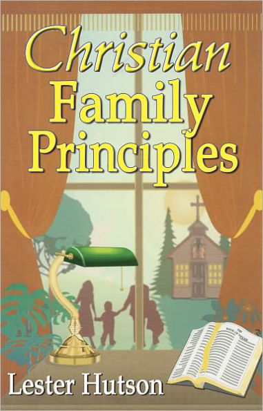 Christian Family Principles