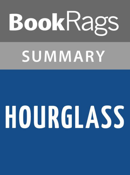 Hourglass by Myra McEntire l Summary & Study Guide