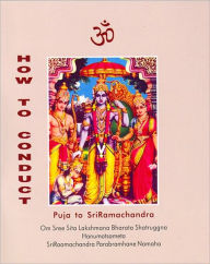 Title: How to Conduct Puja to SriRamachandra, Author: Dr. A. V. Srinivasan