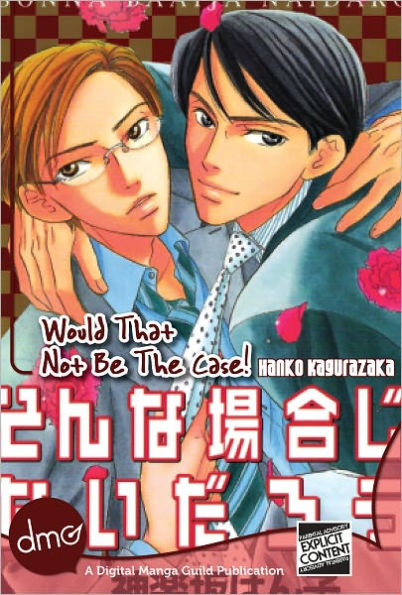 Would That Not Be The Case! (Yaoi Manga) - Nook Edition