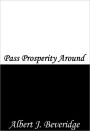 Pass Prosperity Around