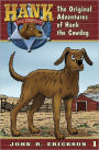 The Original Adventures of Hank the Cowdog