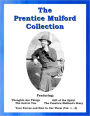 The Prentice Mulford Collection