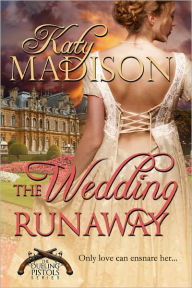 Title: The Wedding Runaway, Author: Katy Madison