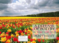 Title: Writing: A Defense of Poetry(Annotated), Author: Writing Shelly