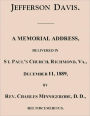 Jefferson Davis. A Memorial Address, Delivered in St. Paul's Church, Richmond, Va., December 11, 1889