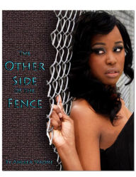 Title: The Other Side of the Fence, Author: Angela Naomi