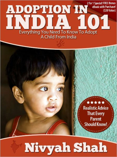 Adoption In India 101: Everything You Need To Know To Adopt A Child From India!