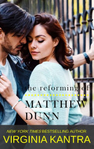 Title: The Reforming of Matthew Dunn, Author: Virginia Kantra