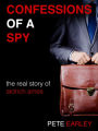 Confessions of a Spy: The Real Story of Aldrich Ames