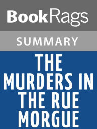 Title: The Murders in the Rue Morgue by Edgar Allan Poe l Summary & Study Guide, Author: BookRags