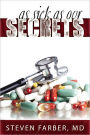 As Sick as Our Secrets